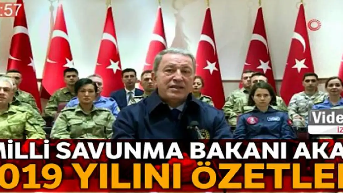 Milli Savunma Bakanı Akar, 2019 yılını özetledi