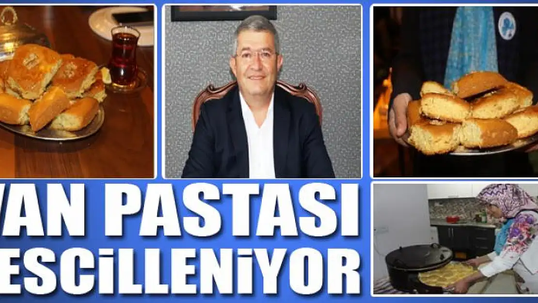 Van pastası tescilleniyor