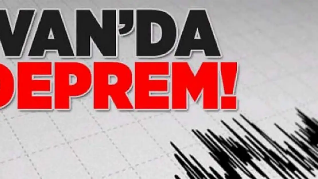 Van'da deprem