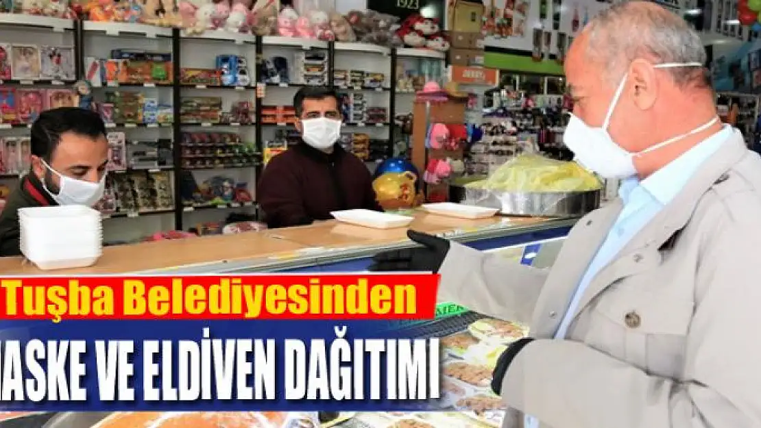 Tuşba Belediyesinden maske ve eldiven dağıtımı