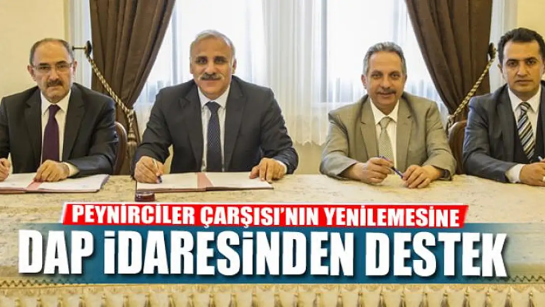 PEYNİRCİLER ÇARŞISI'NIN YENİLEMESİNE DAP İDARESİNDEN DESTEK