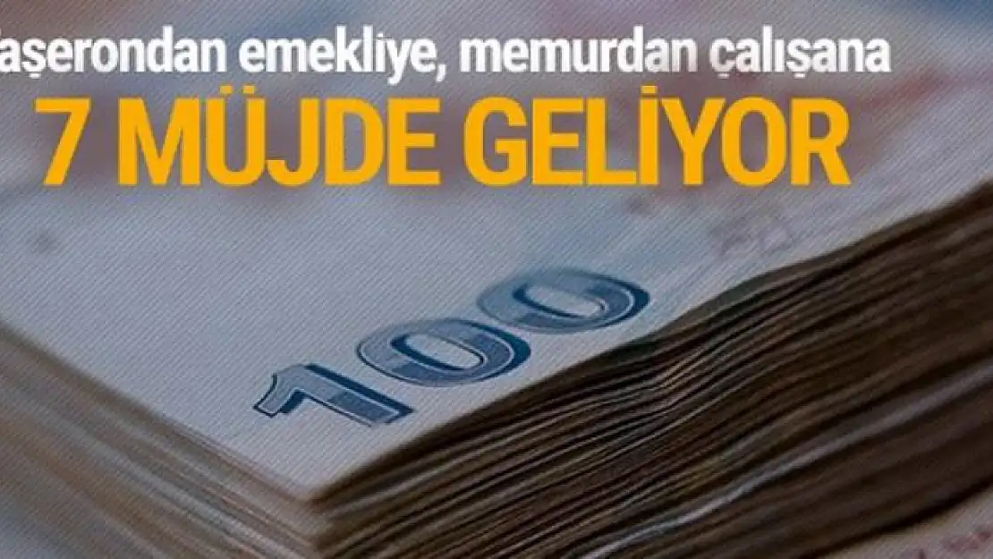 Taşerona kadro ne zaman 7 müjde geldi