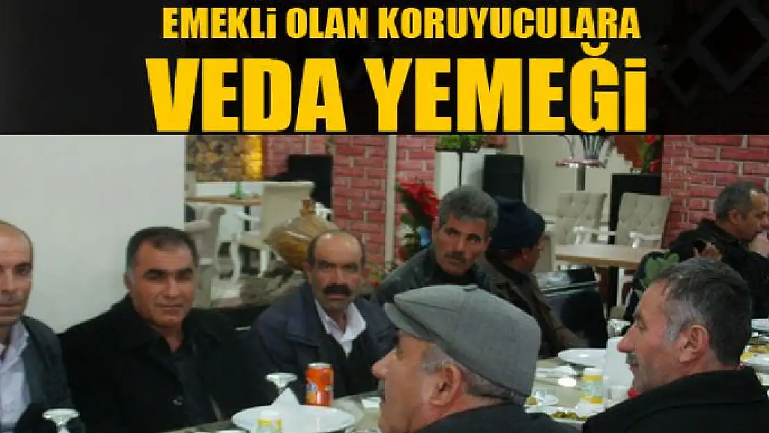  Emekli olan koruyuculara veda yemeği