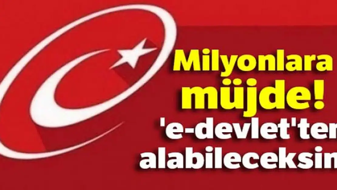 4 tapu belgesi e-Devlet'ten alınabilecek