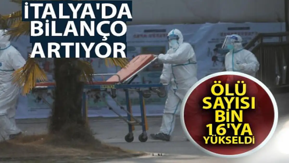 Korona virüsü İtalya'da bilançoyu ağırlaştırıyor