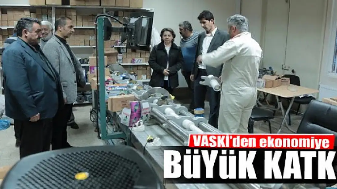 VASKİ'den ekonomiye büyük katkı 