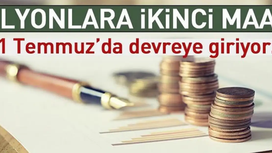 3.3 milyona ikinci maaş 