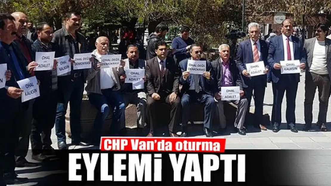 CHP Van'da oturma eylemi yaptı