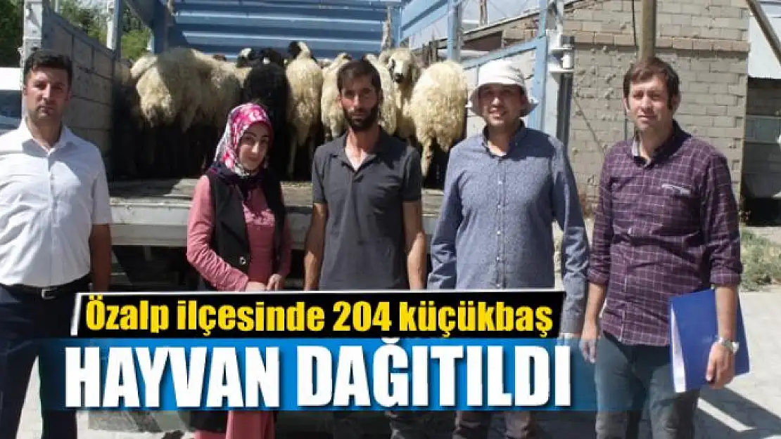 Özalp ilçesinde 204 küçükbaş hayvan dağıtıldı