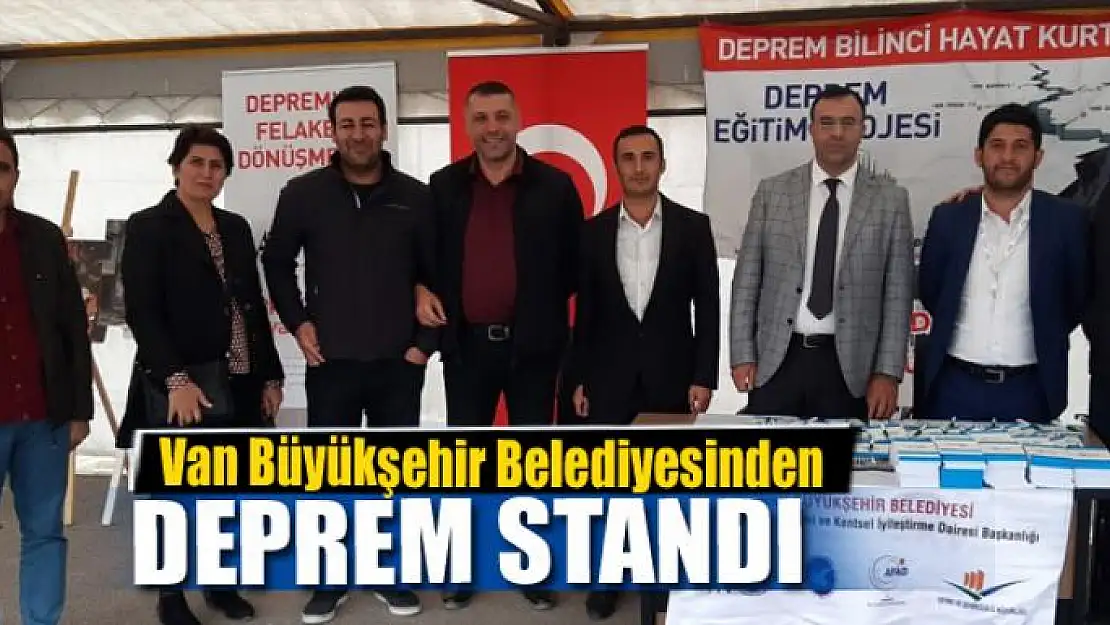 Van Büyükşehir Belediyesinden deprem standı