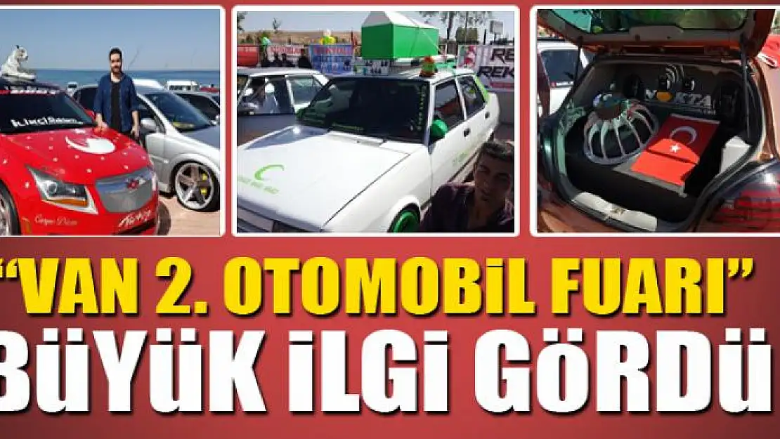 'Van 2. otomobil fuarı' büyük ilgi gördü 