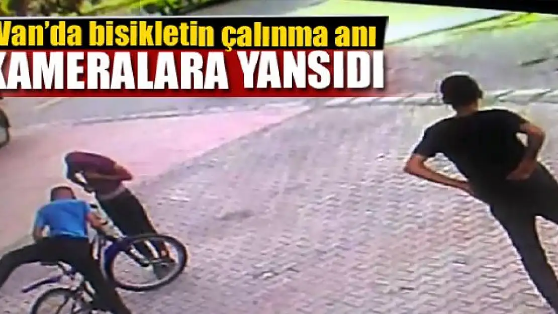 Van'da bisikletin çalınma anı kameralara yansıdı