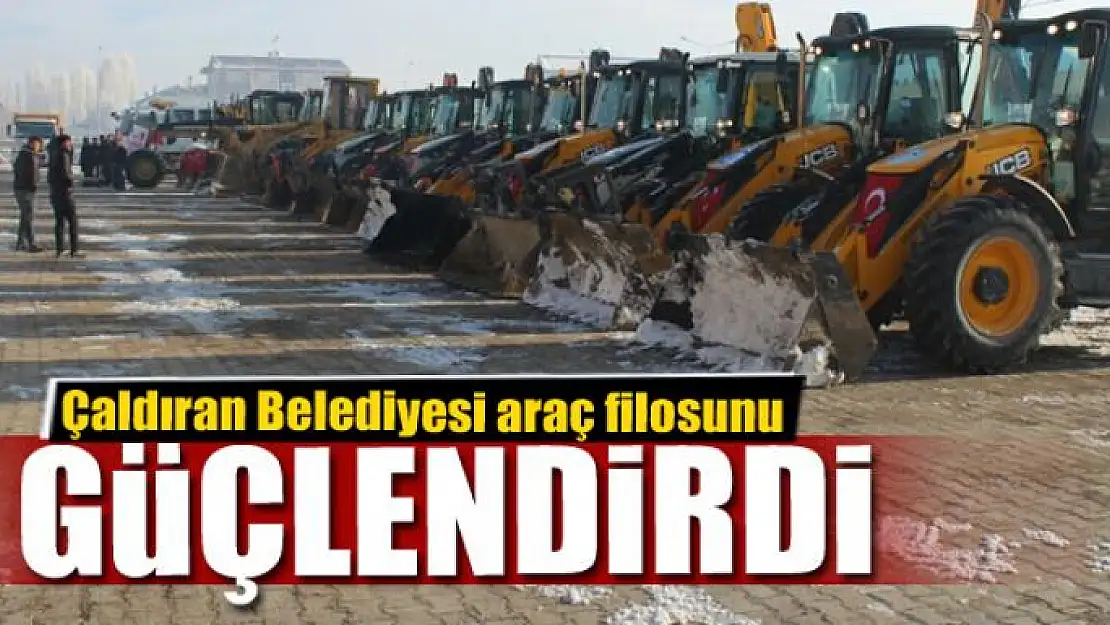 Çaldıran Belediyesi araç filosunu güçlendirdi