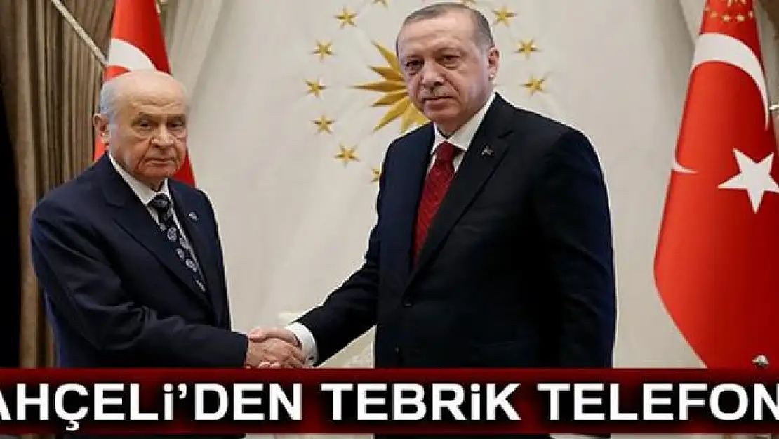 Bahçeli'den Cumhurbaşkanı Erdoğan'a tebrik telefonu!