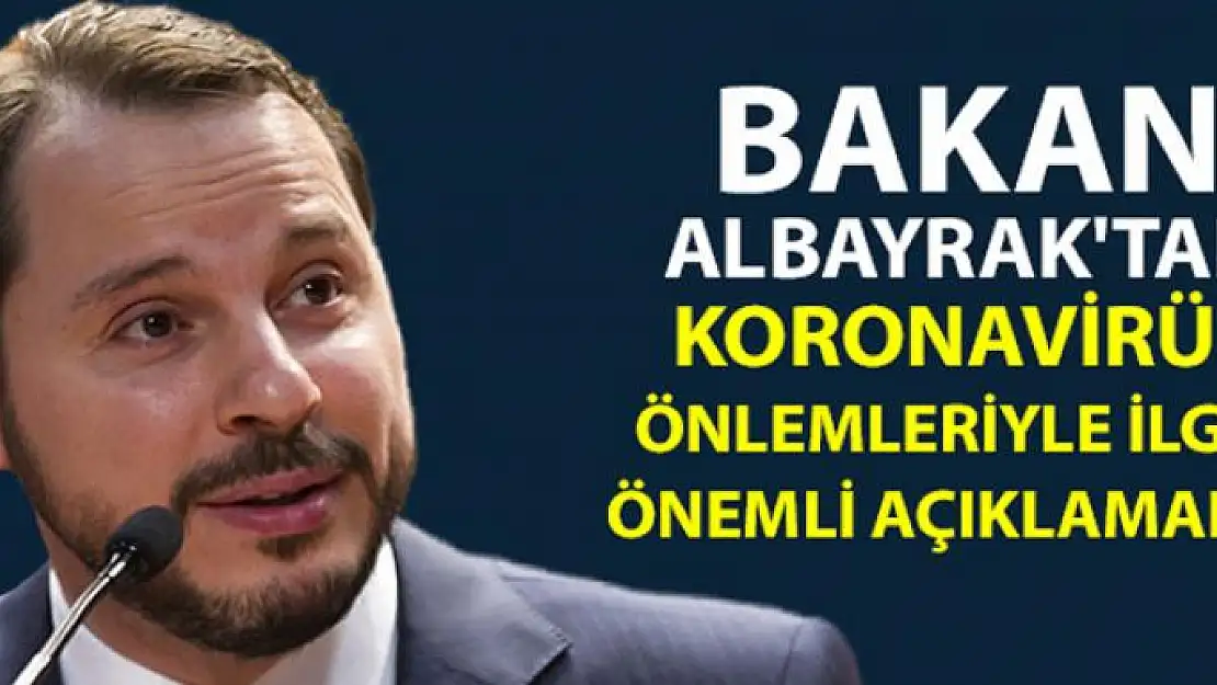 Bakan Albayrak'tan koronavirüs önlemleriyle ilgili önemli açıklamalar