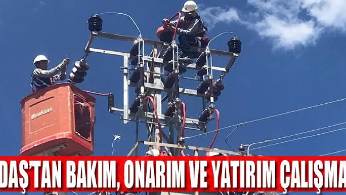 VEDAŞ'tan bakım, onarım ve yatırım çalışması