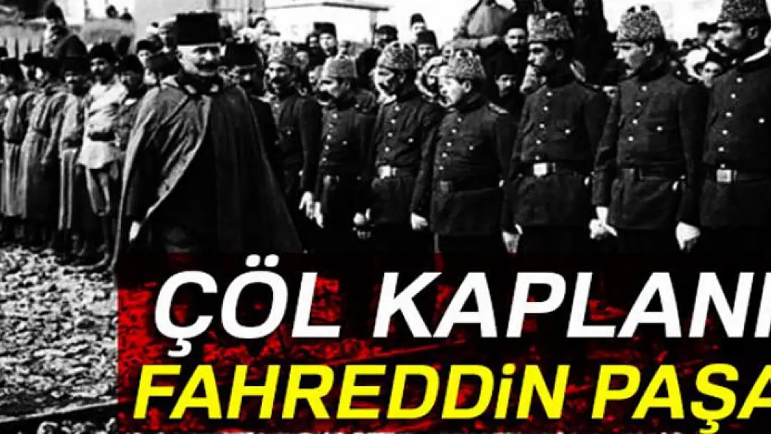 Çöl kaplanı Fahreddin Paşa