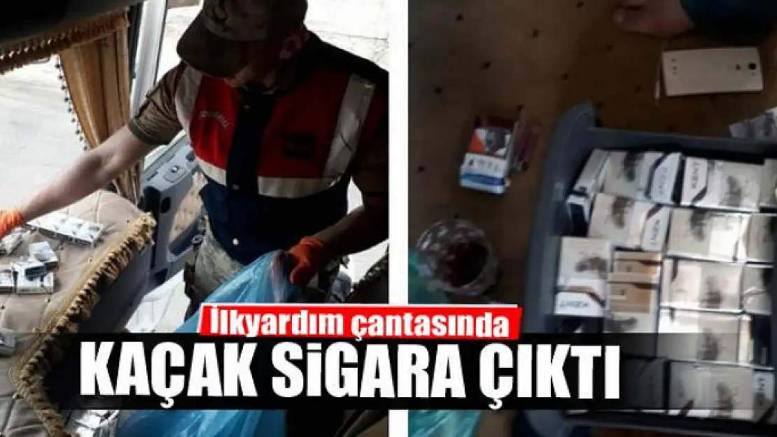 İlkyardım çantasında kaçak sigara çıktı 