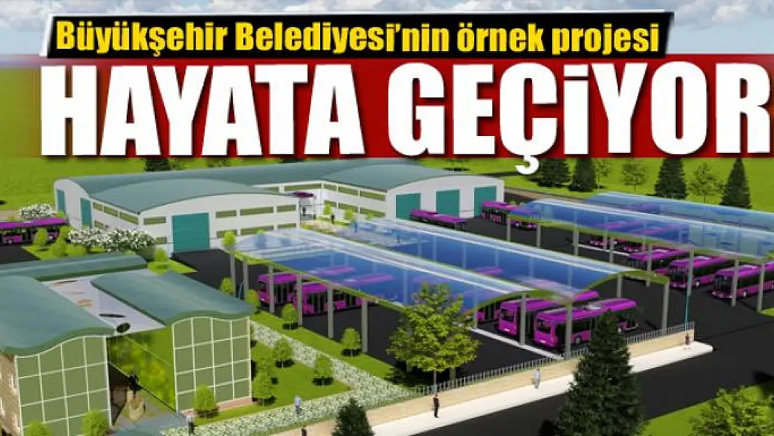 Van Büyükşehir Belediyesi'nin örnek projesi hayata geçiyor