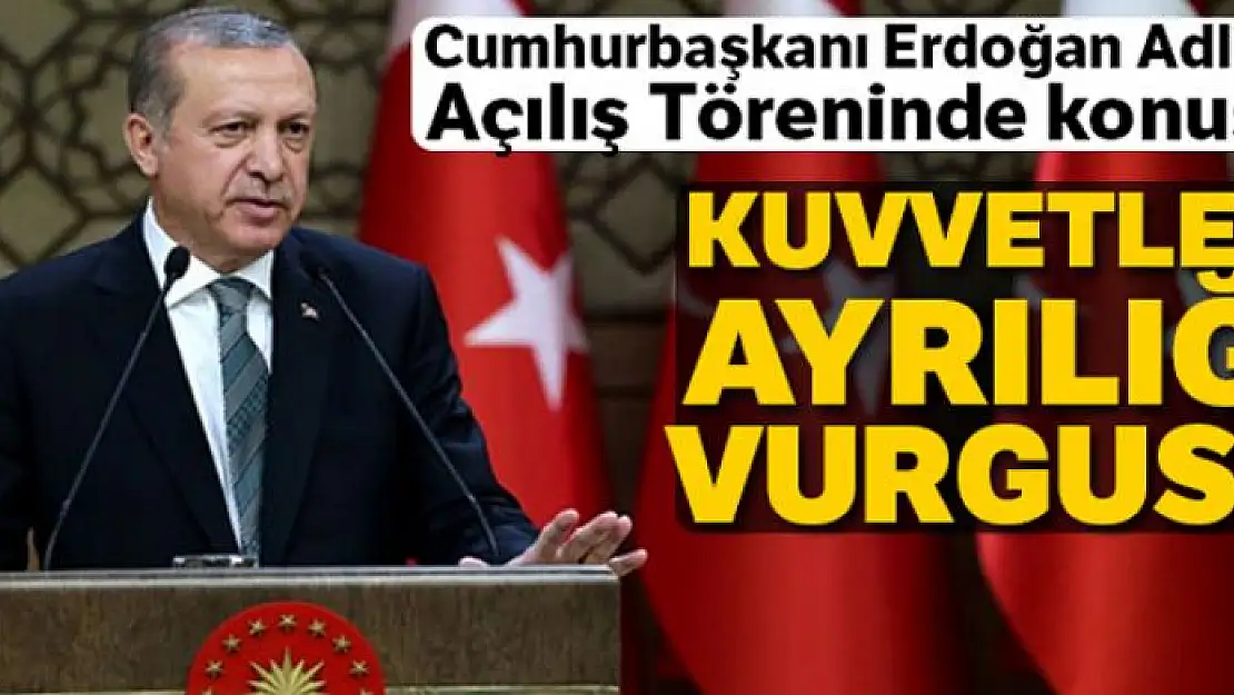 Cumhurbaşkanı Erdoğan Adli Yıl Açılış Töreninde konuştu