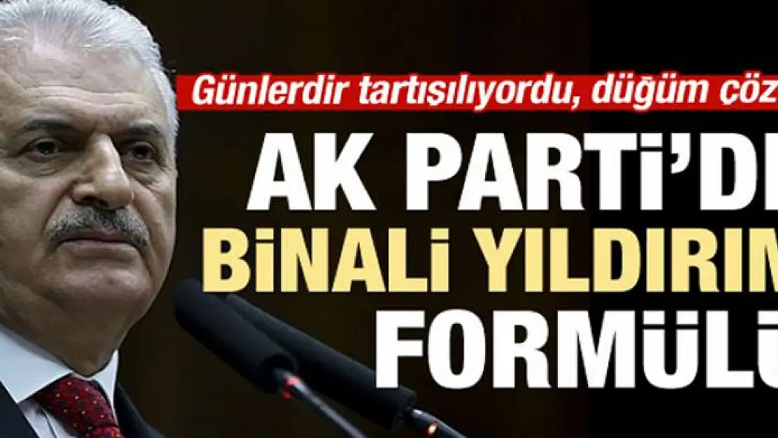 Binali Yıldırım için yeni formül