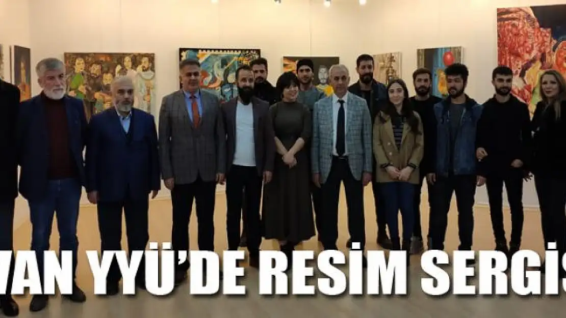 Van YYÜ'de resim sergisi