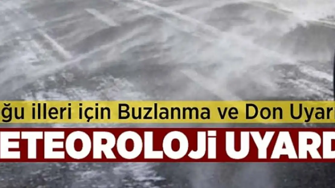 Meteorolojiden buzlanma ve çığ uyarısı