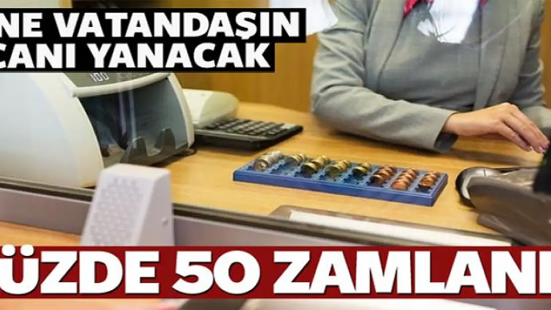 Bankaların ücret tarifesi zamlandı