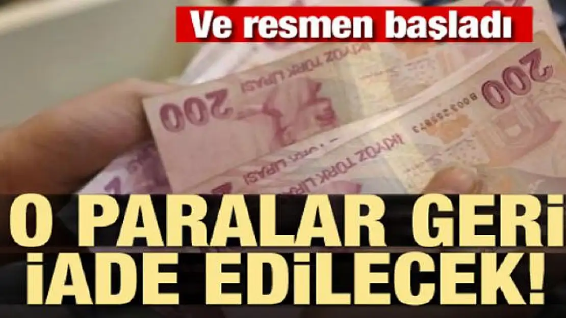 Resmen başladı! Başvuran parasını geri alacak