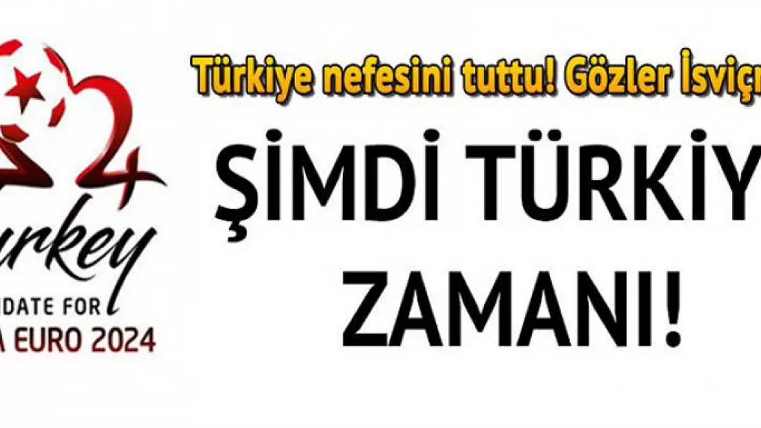 Şimdi Türkiye zamanı