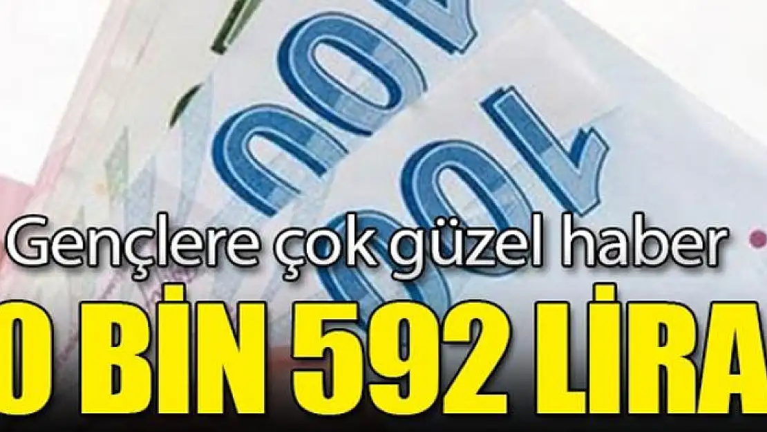 İş kuran gençlere destek! 10 bin 592 lira...