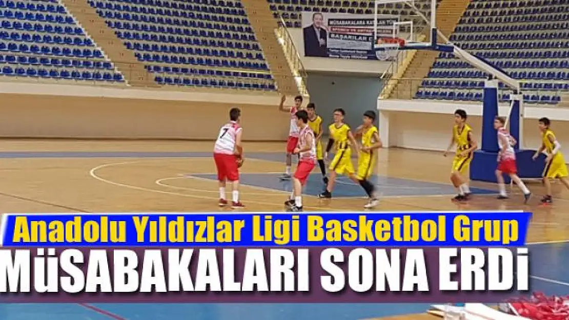 Anadolu Yıldızlar Ligi Basketbol Grup Müsabakaları sona erdi