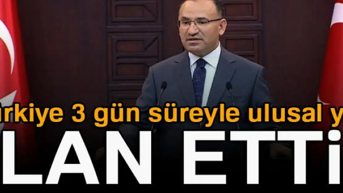 Türkiye 3 gün süreyle ulusal yas ilan etti!