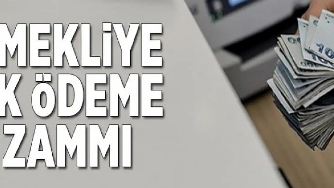 Emekliye ek ödeme zammı  