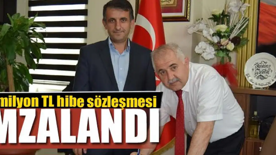 Van'da 1.3 milyon TL hibe sözleşmesi imzalandı