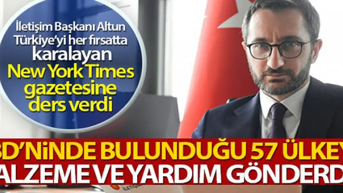 İletişim Başkanı Altun New York Times gazetesine bir mektup kaleme aldı