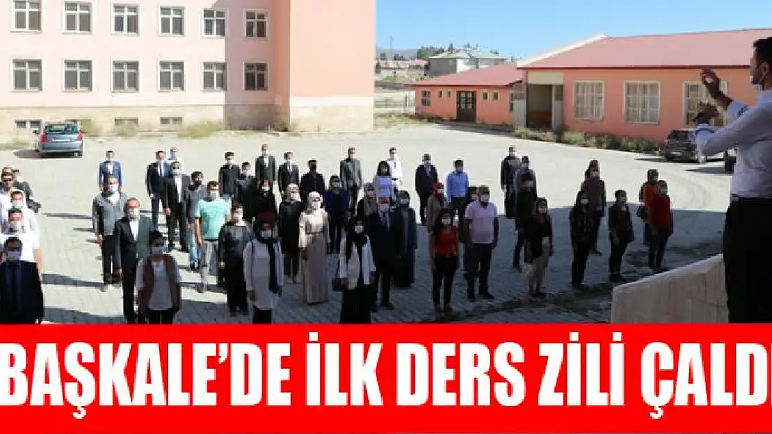 Başkale'de ilk ders zili çaldı