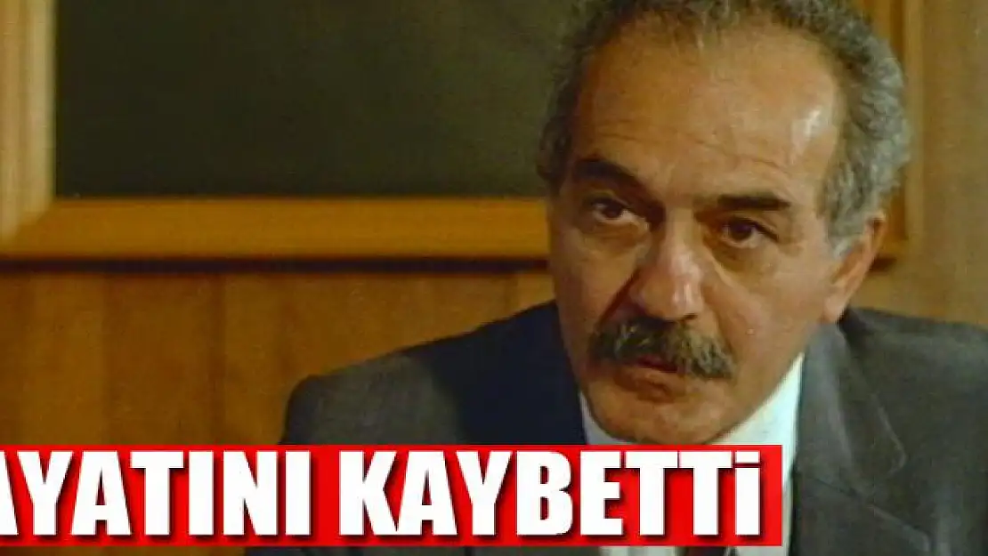 Fikret Hakan hayatını kaybetti