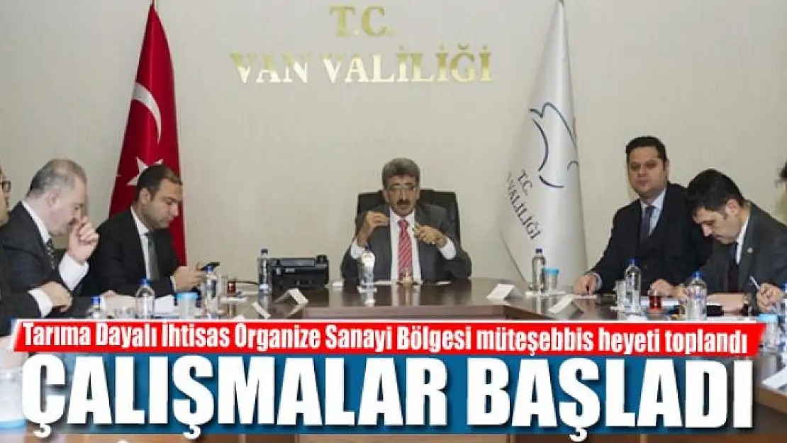 Tarıma Dayalı İhtisas Organize Sanayi Bölgesi müteşebbis heyeti toplandı