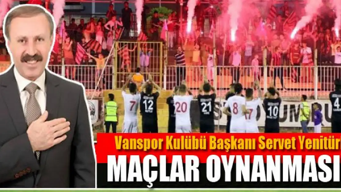 YENİTÜRK: MAÇLAR OYNANMASIN 