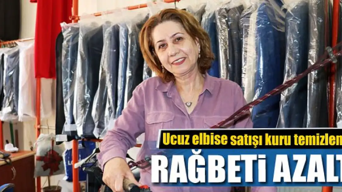 Ucuz elbise satışı kuru temizlemeye rağbeti azalttı