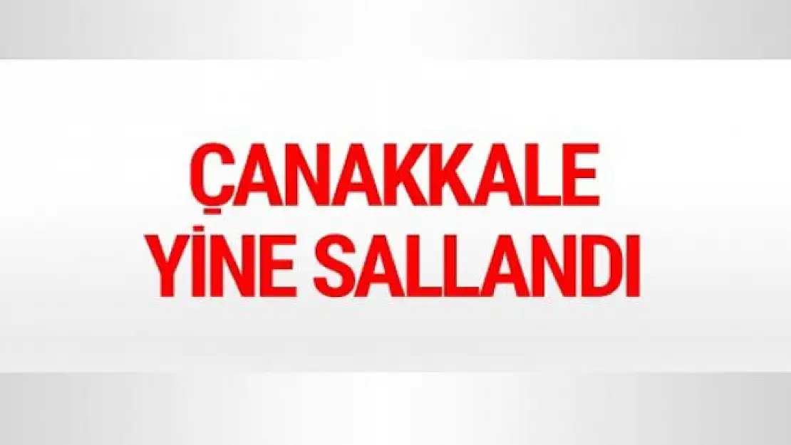 Son dakika haberi: Çanakkale'de bir deprem daha l Son depremler