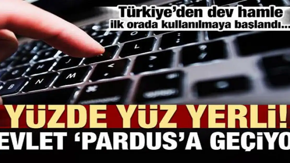 Yüzde yüz yerli! Devlet Pardus'a geçiyor...