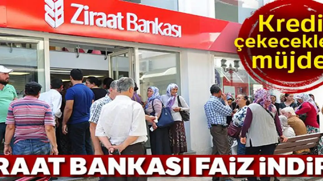 Ziraat Bankası, kredi faiz oranlarını indirdi