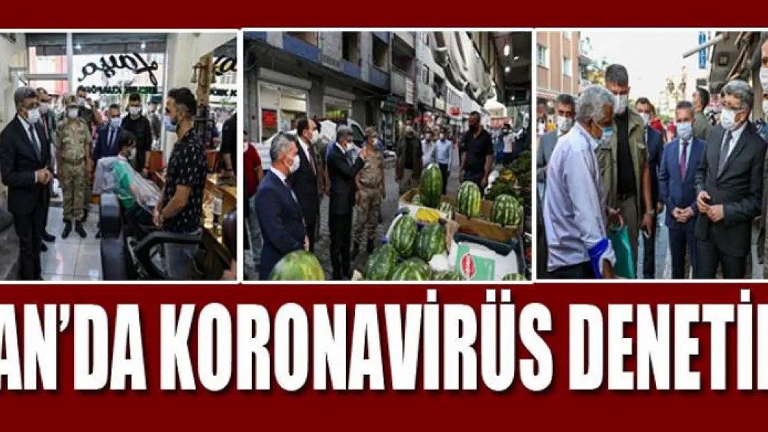 VAN'DA KORONAVİRÜS DENETİMİ