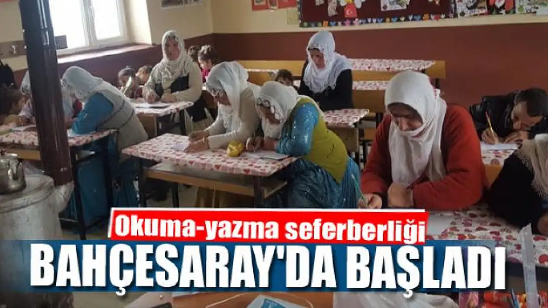 Okuma-yazma seferberliği, Bahçesaray'da başladı