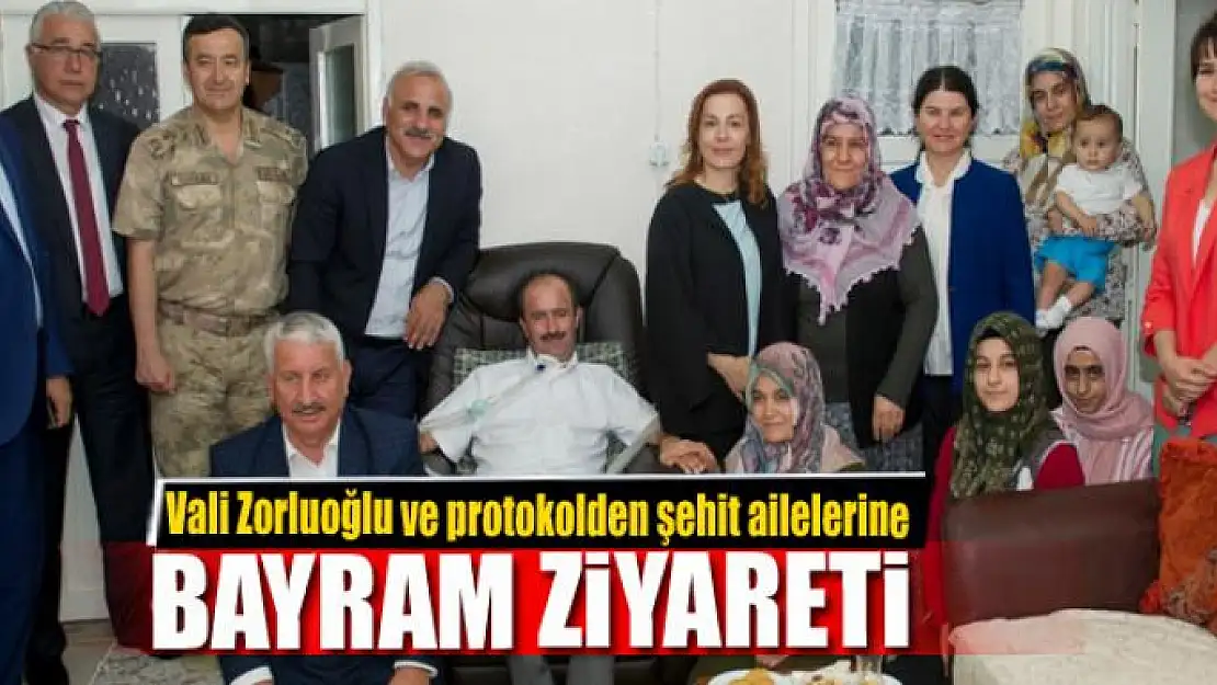 Vali Zorluoğlu ve protokolden şehit ailelerine bayram ziyareti