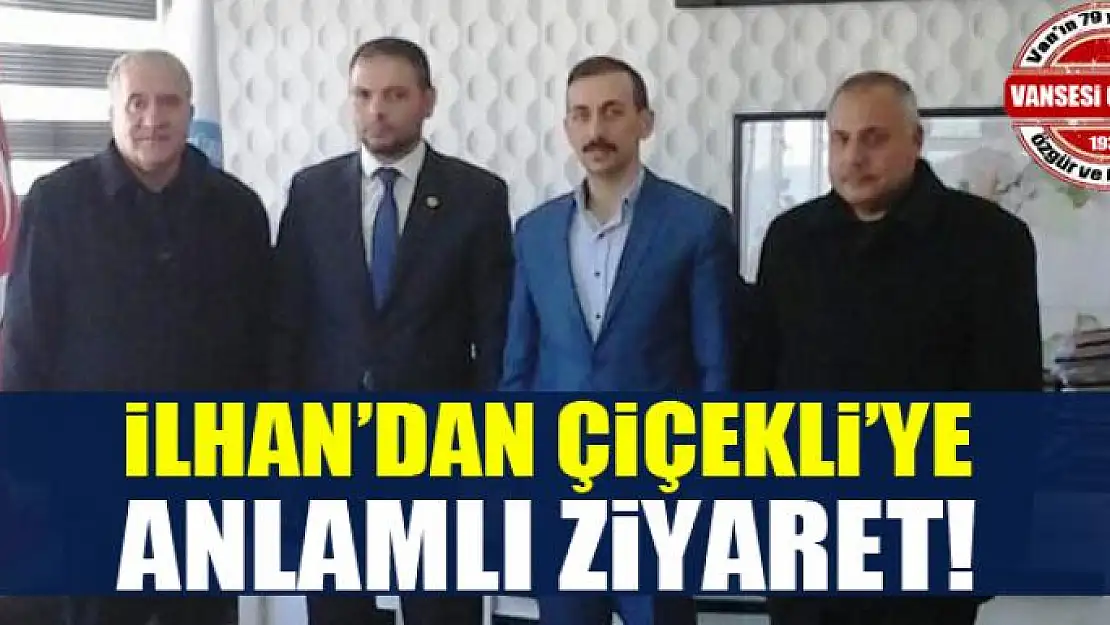 İlhan'dan Kaymakam Çiçekli'ye ziyaret