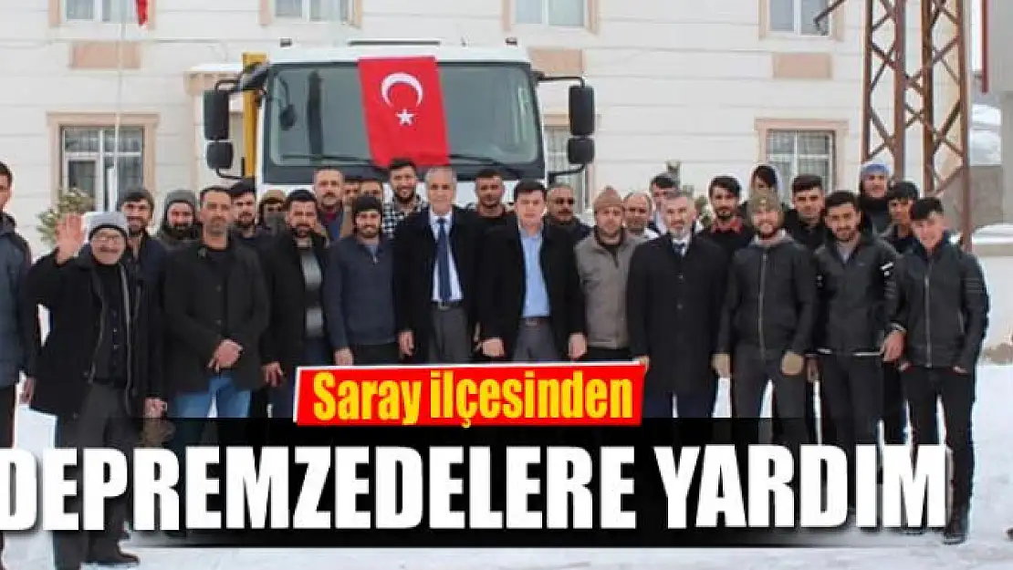 Saray ilçesinden Elazığ depremzedelerine yardım