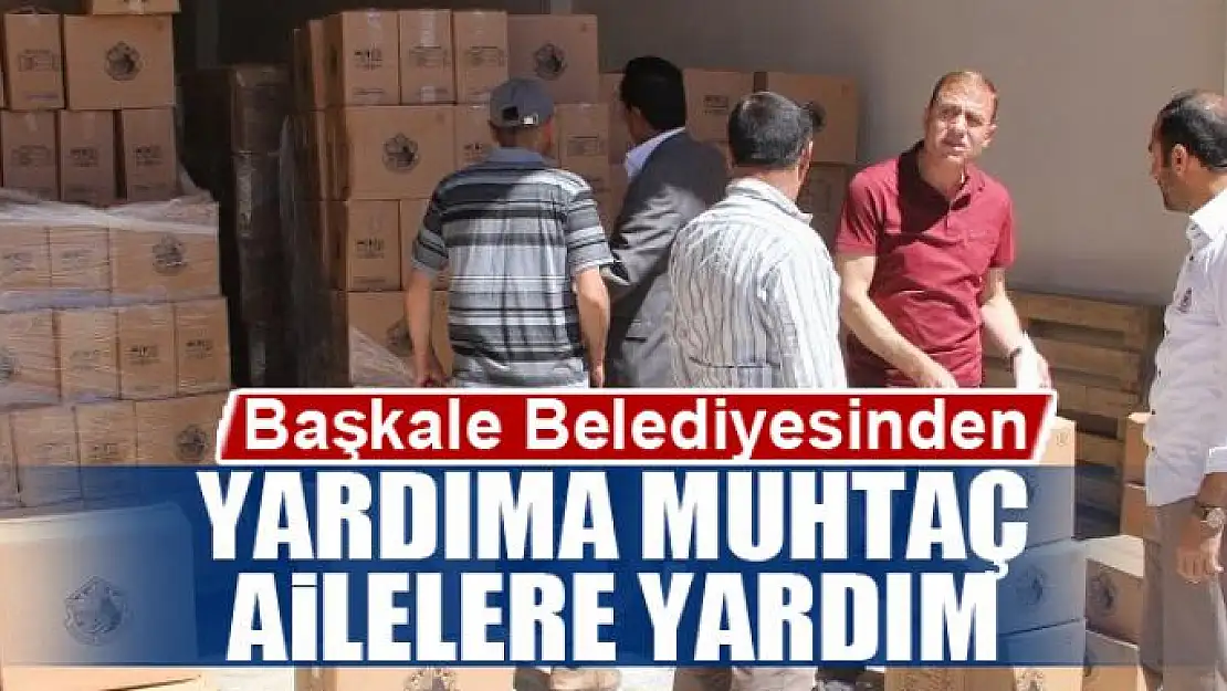  Başkale Belediyesinden fakir ailelere destek